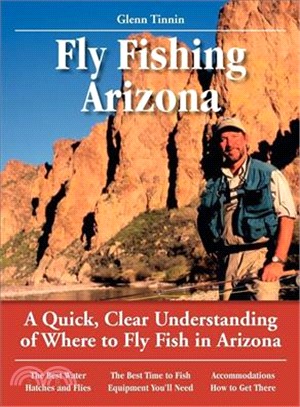Fly Fishing Arizona: A Quick, Clear Understanding of Where to Fly Fish in Arizona
