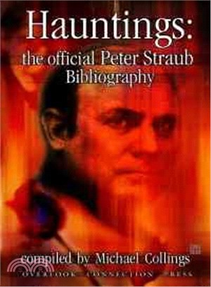 Hauntings ― The Official Peter Straub Bibliography