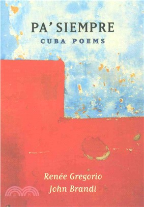 Pa' Siempre ― Cuba Poems