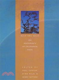 Blue Arc West ― An Anthology of California Poets