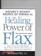 Healing Power Of Flax