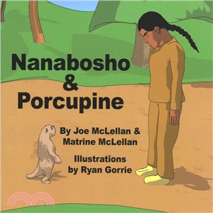 Nanabosho and Porcupine