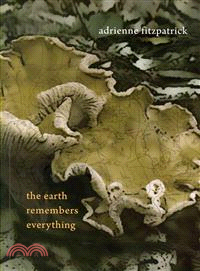 The Earth Remembers Everything