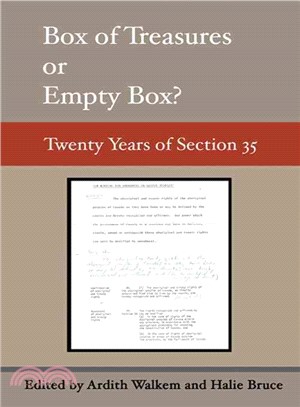 Box of Treasures Or Empty Box?—Twenty Years of Section 35