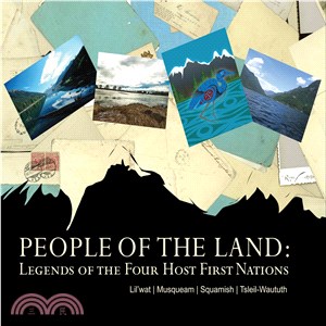 People of the Land: Legends of the Four Host First Nations