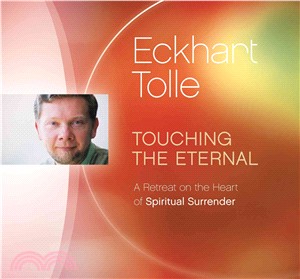 Touching the Eternal ― A Retreat on the Heart of Spiritual Surrender