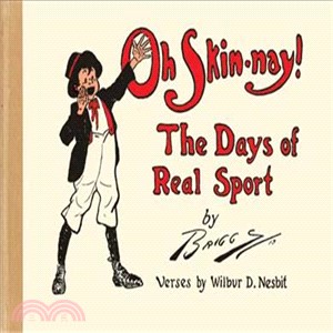 Oh Skin-nay! ─ The Days of Real Sport