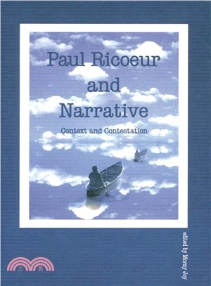 Paul Ricoeur and Narrative ― Context and Contestation