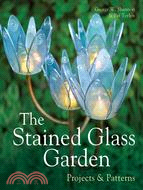 Stained Glass Garden:Projects & Patterns