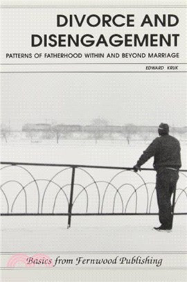 Divorce and Disengagement：Patterns of Fatherhood within and Beyond Marriage