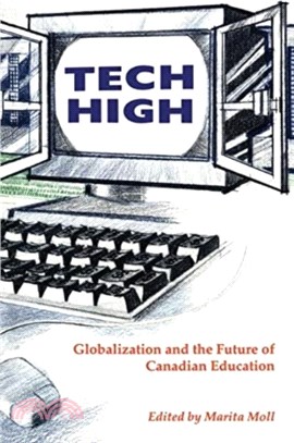 Tech High：Globalization and the Future of Canadian Education