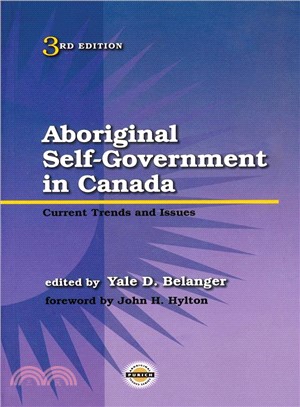 Aboriginal Self-Government in Canada: Current Trends and Issues