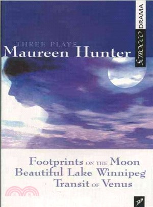 Maureen Hunter ─ Three Plays