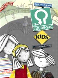 The Cul-de-sac Kids