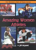 Amazing Women Athletes
