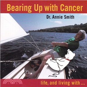 Bearing Up With Cancer: Life, And Living With