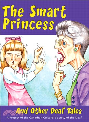The Smart Princess ─ And Other Deaf Tales