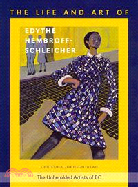 The Life and Art of Edythe Hembroff- Schleicher ― Uhearalded Artist of BC