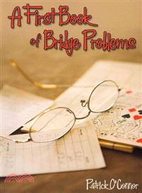 A First Book of Bridge Problems