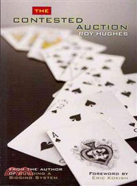 The Contested Auction