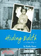 Hiding Edith ─ -a True Story-