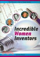 Incredible Women Inventors