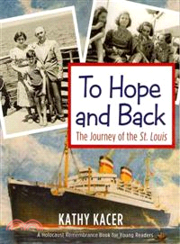 To Hope and Back ─ The Journey of the St. Louis