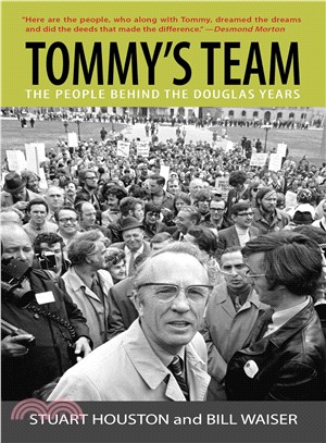 Tommy's Team: The People Behind the Douglas Years