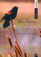 The Shunning: The Play