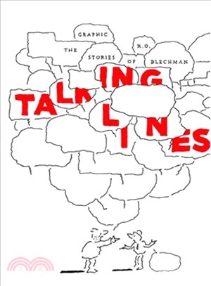 Talking Lines: The Graphic Stories of R. O. Blechman