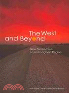 The West and Beyond ─ New Perspectives on an Imagined Region