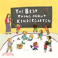The Best Thing About Kindergarten