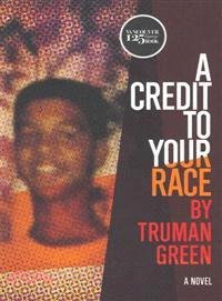 A Credit to Your Race