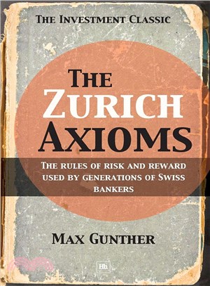 The Zurich Axioms