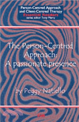 The Person-Centred Approach：A Passionate Presence