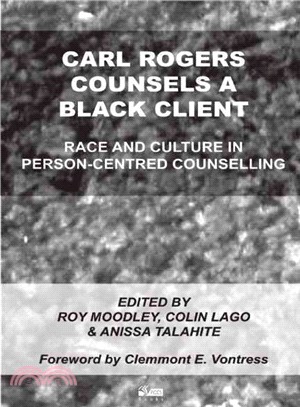 Carl Rogers Counsels a Black Client—Race and Culture in Person-Centred Counselling