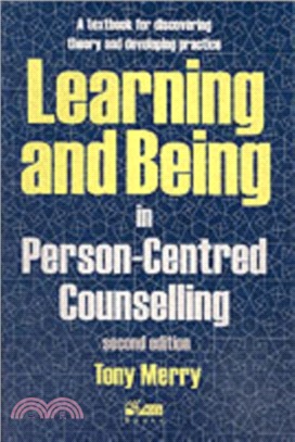 Learning and Being in Person-Centred Counselling