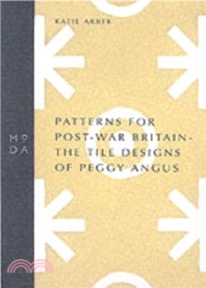 Patterns for Post-war Britain：The Tile Designs of Peggy Angus