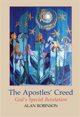 The Apostles' Creed: God's Special Revelation