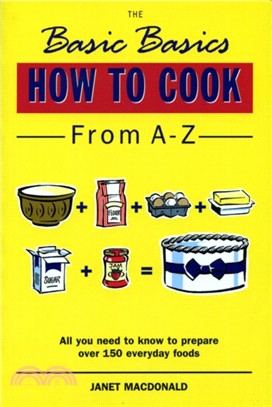 Basics Basics How to Cook from A-Z