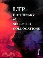 LTP DICTIONARY OF SELECTED COLLOCATIONS