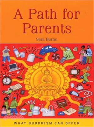 A Path for Parents ― What Buddhism Can Offer