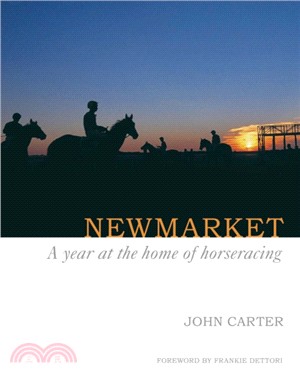 Newmarket：A Year at the Home of Horseracing