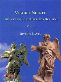 Visible Spirit — The Art of Gianlorenzo Bernini