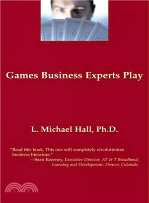 Games Business Experts Play ― Winning at the Games of Business