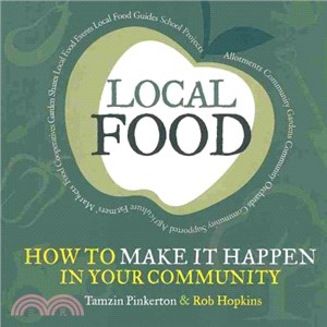 Local Food ― How to Make It Happen in Your Community