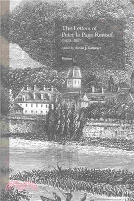 The Letters of Peter le Page Renouf (1822-97)