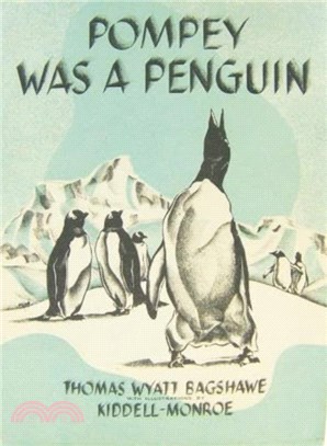 POMPEY WAS A PENGUIN：Hardback with Dust Jacket