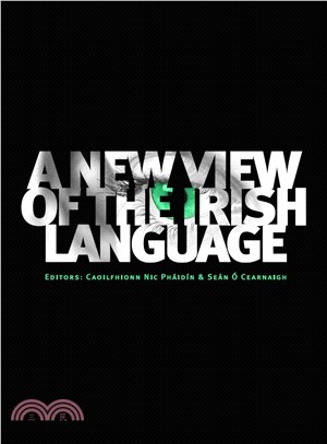 New View of the Irish Language
