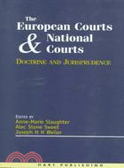 The European Court and National Courts-Doctrine and Jurisprudence: Legal Change in Its Social Context